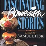 40 Fascinating Conversion Stories