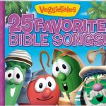 VeggieTales - 25 Favourite Bible Songs