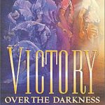 Victory Over The Darkness