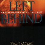 Left Behind: A Novel of the Earth's Last Days (Left Behind No. 1)