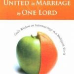 United In Marriage By One Lord