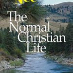 Normal Christian Life, The