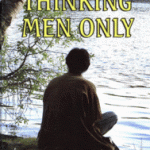 For Thinking Men Only