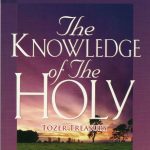 Knowledge Of The Holy, The