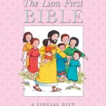 The Lion First Bible (Pink): A Special Gift