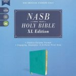 NASB Holy Bible, XL Edition, Leathersoft, Teal, 1995 Text, Comfort Print