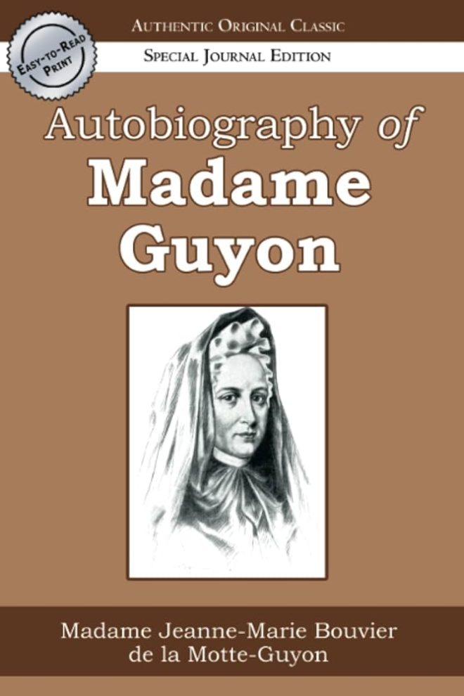 Autobiography of Madame Guyon