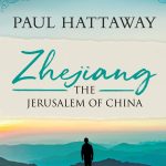 Zhejiang: The Jerusalem of China