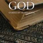The Multilingual God: Stories of Translation