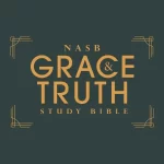 NASB The Grace and Truth Study Bible, Hardcover, Green, Red Letter, 1995 Text, Comfort Print