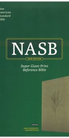 NASB Super Giant Print Reference Bible, Sage SuedeSoft LeatherTouch, Indexed, Red Letter, Presentation Page, Sewn Binding, Footnotes, Full-Color Maps, Easy-to-Read Bible Karmina Type