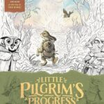 The Little Pilgrim's Progress Illustrated Edition Coloring and Activity Book